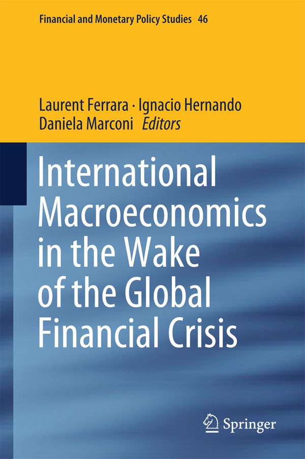 International Macroeconomics in the Wake of the Global Financial Crisis | 1:a upplagan