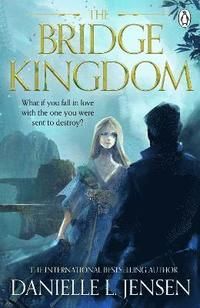Bridge Kingdom - Danielle L. Jensen