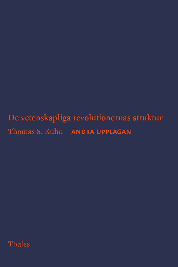 De vetenskapliga revolutionernas struktur | 2:a upplagan