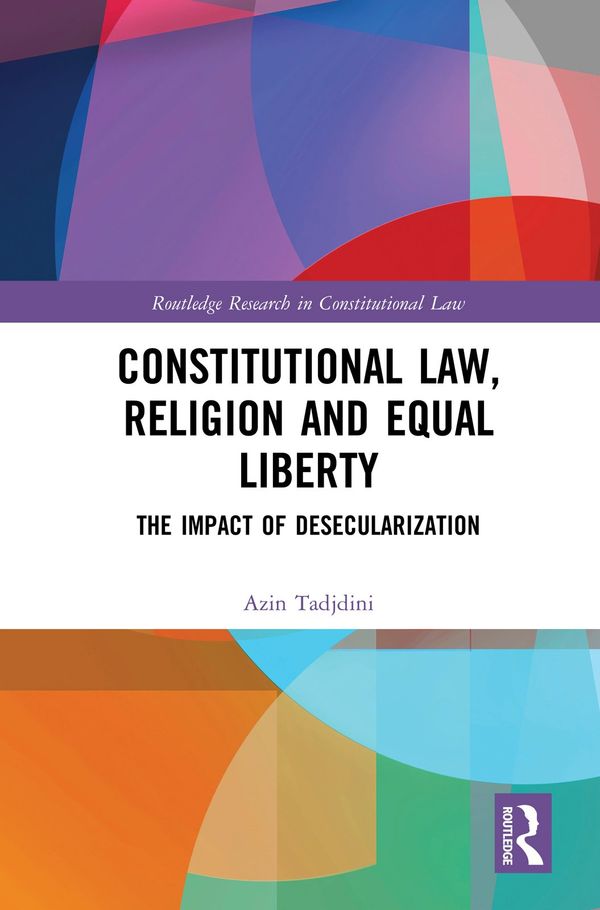 Constitutional Law, Religion and Equal Liberty | 1:a upplagan