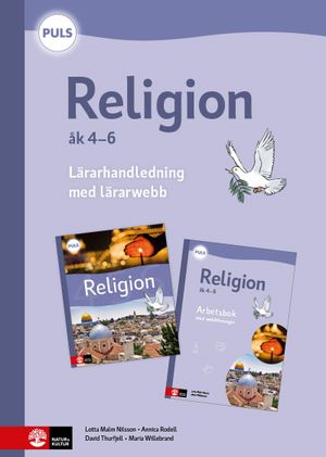 PULS Religion 4-6 Lärarhandledning med lärarwebb, | 1:a upplagan