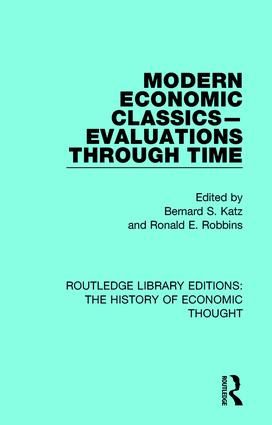 Modern Economic Classics-Evaluations Through Time | 1:a upplagan
