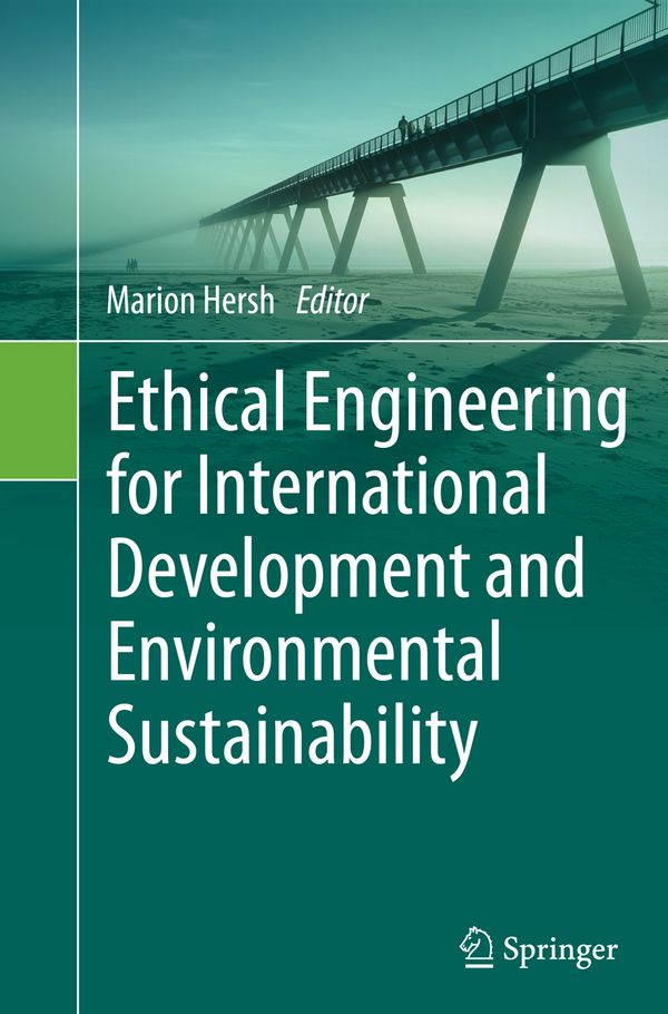 Ethical Engineering for International Development and Environmental Sustainability | 1:a upplagan