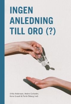 Ingen anledning till oro (?) (2021) | 0:e upplagan