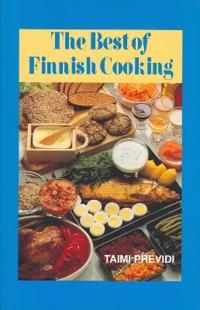 The Best of Finnish Cooking: A Hippocrene Original Cookbook | 0:e upplagan