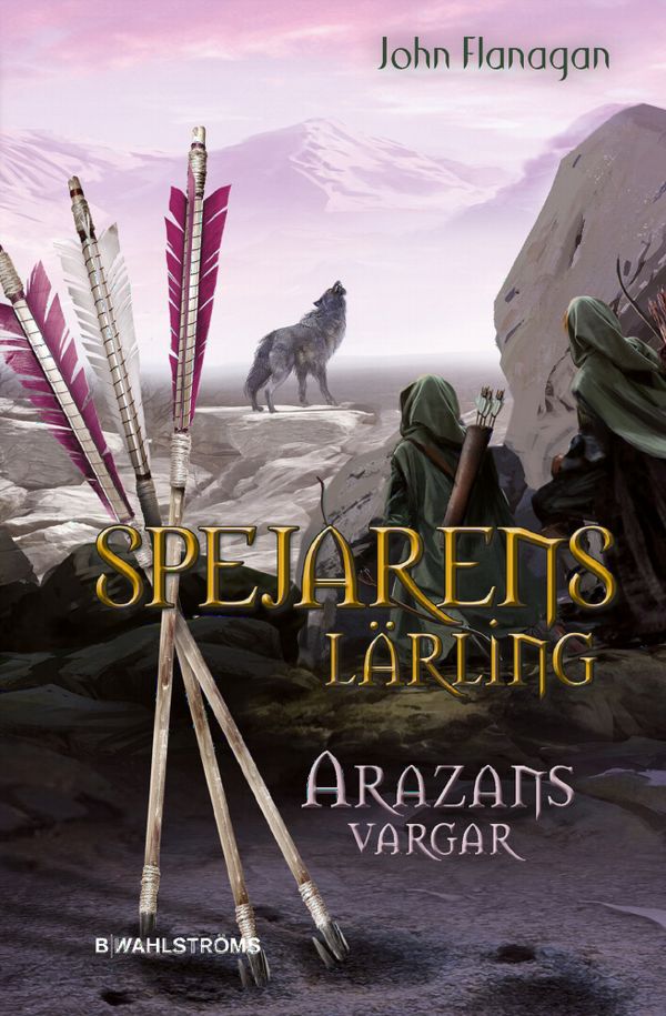 Arazans vargar | 1:a upplagan