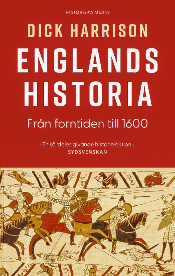 Englands historia : Från forntiden till 1600 | 0:e upplagan