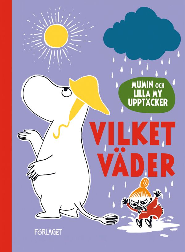 Mumin och Lilla My upptäcker - Vilket väder | 0:e upplagan