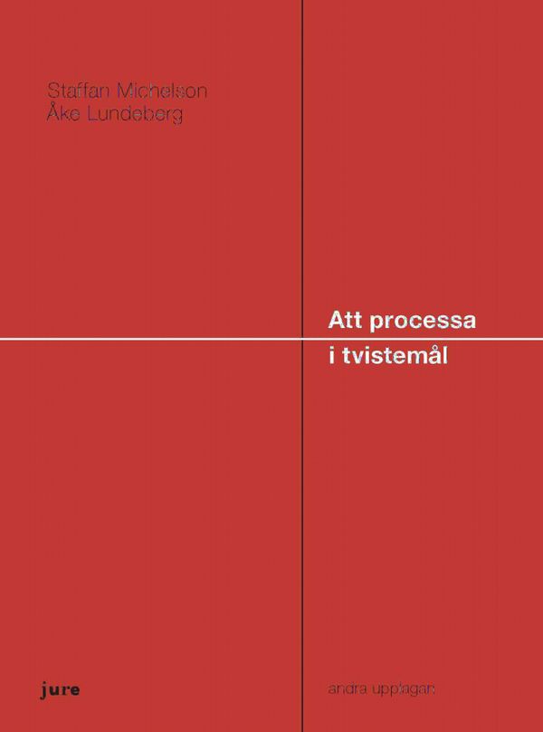 Att processa i tvistemål | 2:a upplagan