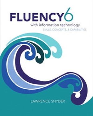 Fluency With Information Technology | 6:e upplagan