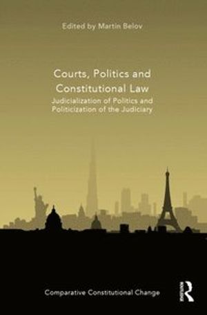 Courts, Politics and Constitutional Law | 1:a upplagan