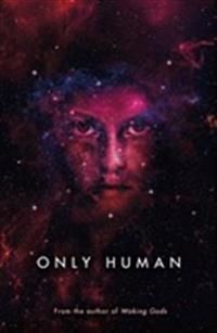 Only Human | 0:e upplagan