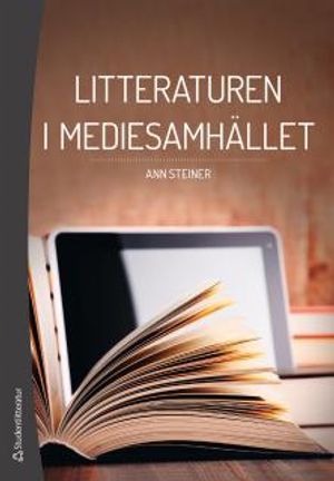 Litteraturen i mediesamhället | 3:e upplagan