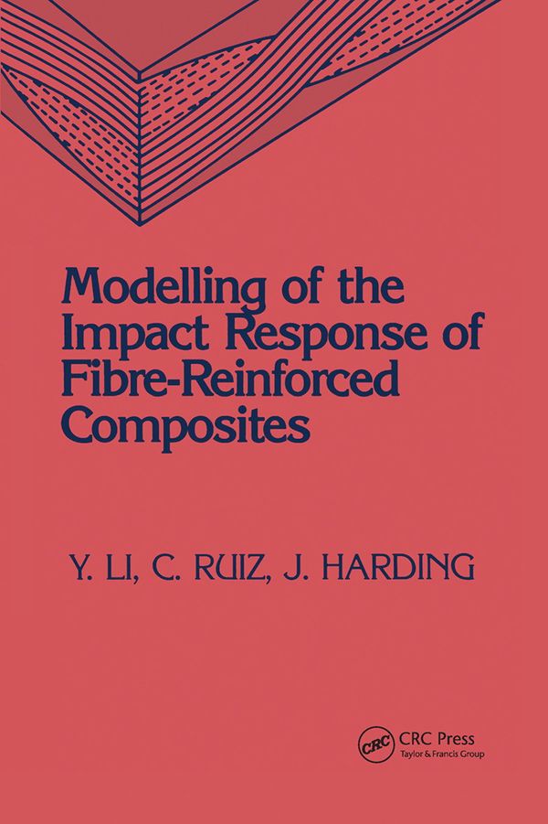 Modeling of the Impact Response of Fibre-Reinforced Composites | 1:a upplagan