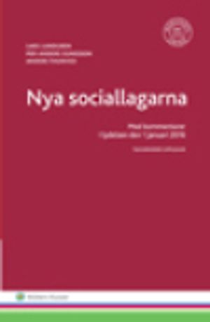 Nya sociallagarna : Med kommentarer i lydelsen den 1 januari 2016 | 29:e upplagan