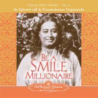 Be A Smile Millionaire: An Informal Talk By Paramahansa Yogananda (Cd)