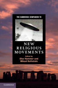 The Cambridge Companion to New Religious Movements | 0:e upplagan