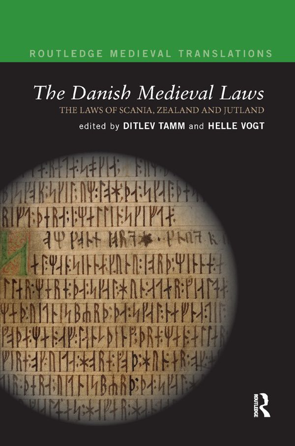 The Danish Medieval Laws | 1:a upplagan