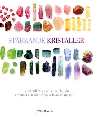 Stärkande kristaller | 1:a upplagan