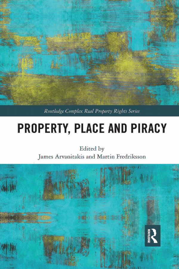 Property, Place and Piracy | 1:a upplagan