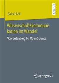 Wissenschaftskommunikation im Wandel | 1:a upplagan