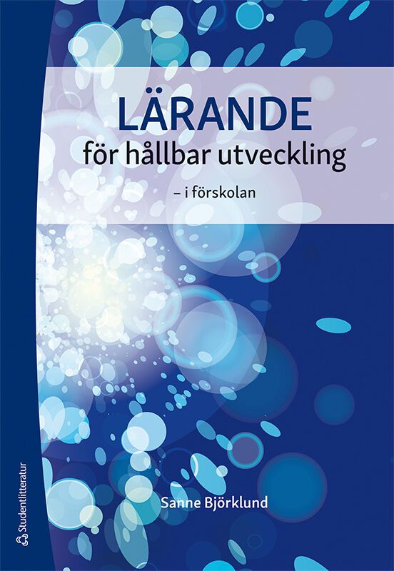 Lärande för hållbar utveckling - i förskolan | 2:a upplagan