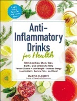 Anti-Inflammatory Drinks For Health