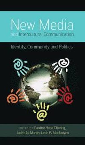 New Media and Intercultural Communication