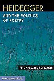 Heidegger and the Politics of Poetry