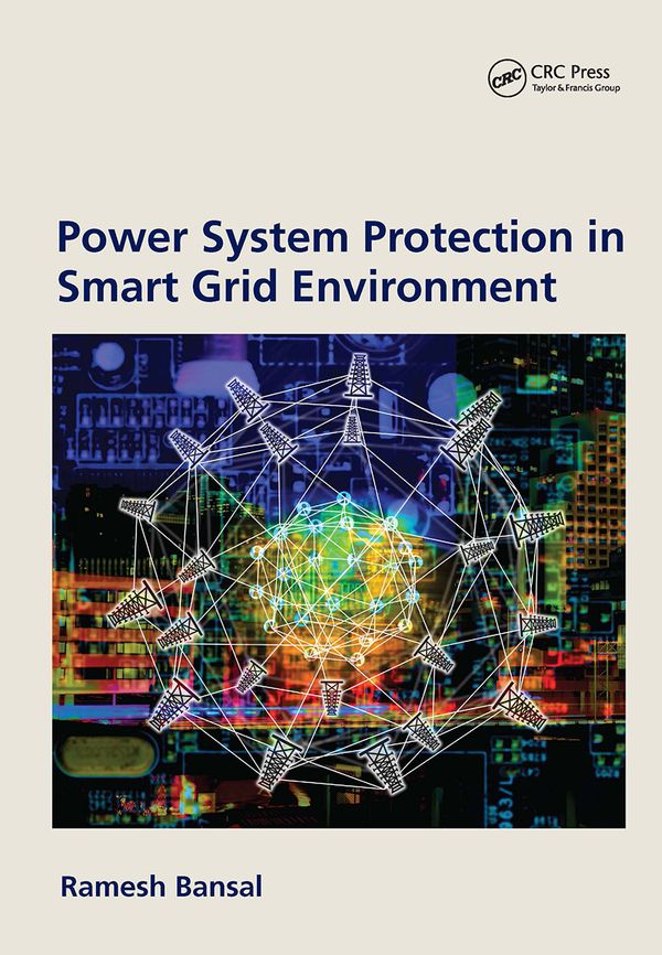 Power System Protection in Smart Grid Environment | 1:a upplagan
