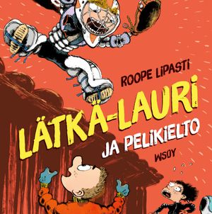 Lätkä-Lauri ja pelikielto | 1:a upplagan