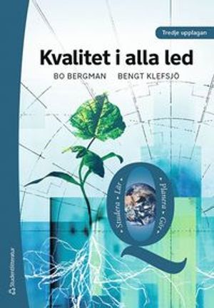 Kvalitet i alla led - | 3:e upplagan