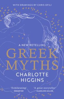 Greek Myths - A New Retelling, with drawings by Chris Ofili | 0:e upplagan