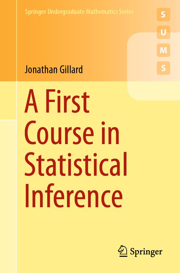 A First Course in Statistical Inference | 1:a upplagan