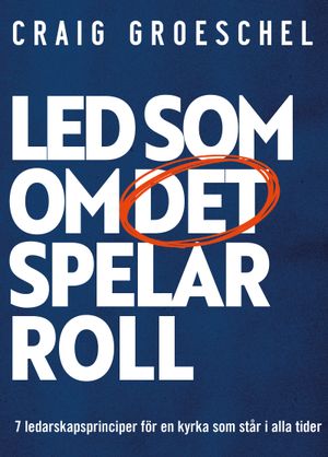 Led som om det spelar roll | 1:a upplagan