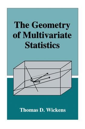 The Geometry of Multivariate Statistics | 1:a upplagan