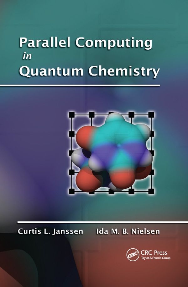 Parallel Computing in Quantum Chemistry | 1:a upplagan