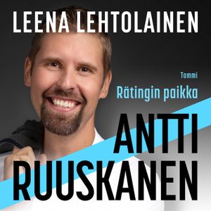 Antti Ruuskanen - Rätingin paikka | 1:a upplagan