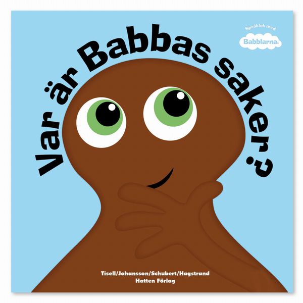 Var är Babbas saker? | 4:e upplagan