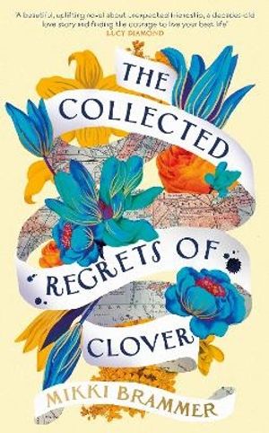 The Collected Regrets of Clover