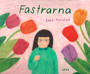 Fastrarna | 1:a upplagan