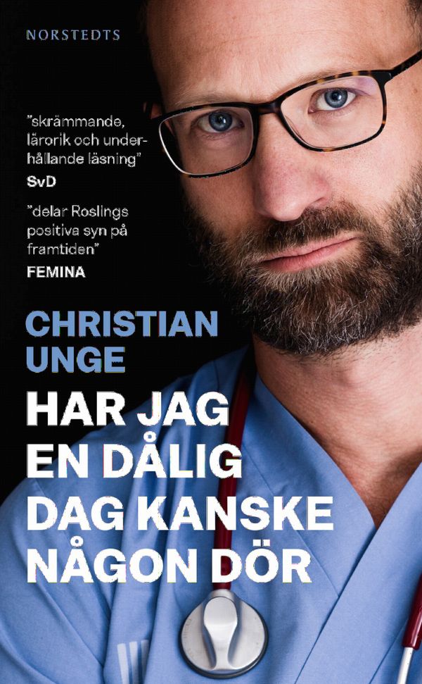 Har jag en dålig dag kanske någon dör | 1:a upplagan