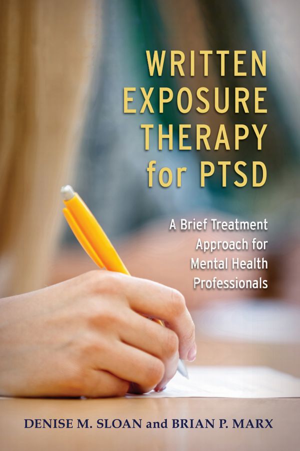 Written Exposure Therapy for PTSD | 0:e upplagan