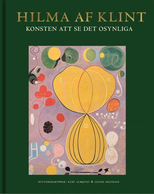 Hilma af Klint: Konsten att se det osynliga |  2:e upplagan