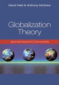 Globalization theory-approaches and controversies | 1:a upplagan