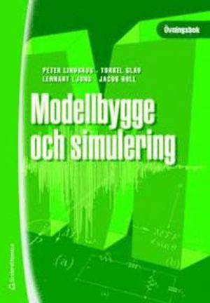 Modellbygge och simulering : övningsbok |  2:e upplagan