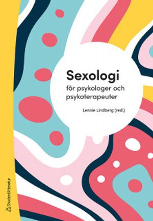 Sexologi för psykologer och psykoterapeuter | 1:a upplagan