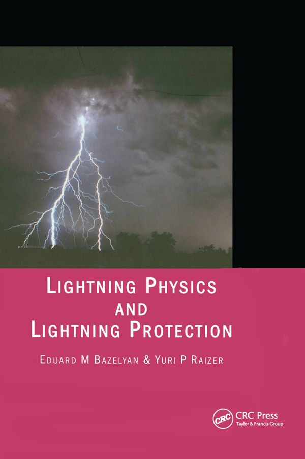 Lightning Physics and Lightning Protection | 1:a upplagan