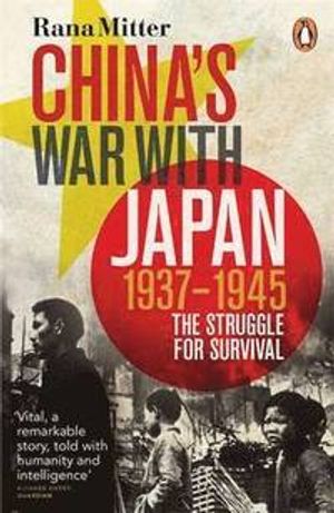 China's War with Japan, 1937-1945