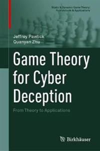 Game Theory for Cyber Deception